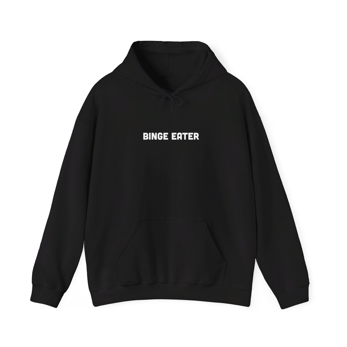 Binge Eater Hooded Sweatshirt