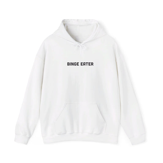 Binge Eater Hooded Sweatshirt